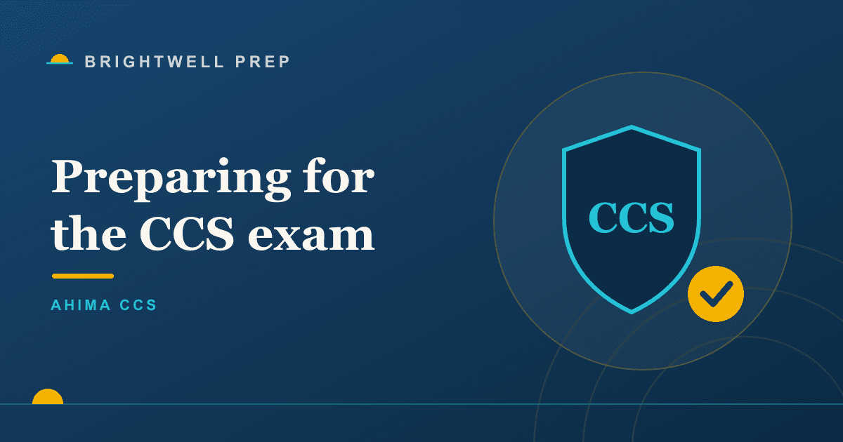 AHIMA CCS exam preparation: a realistic plan for the hospital credential