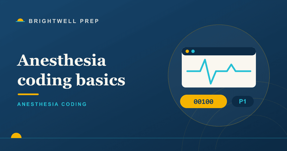 Anesthesia coding basics: base units, time, and modifiers