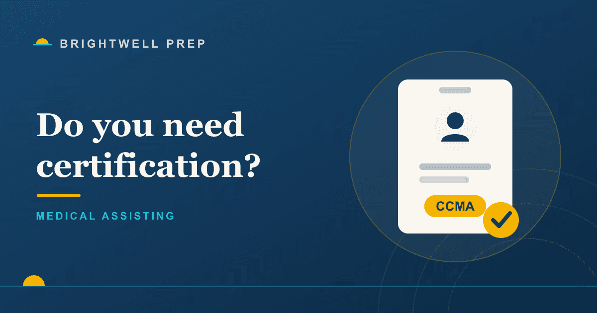 Can you be a medical assistant without certification?