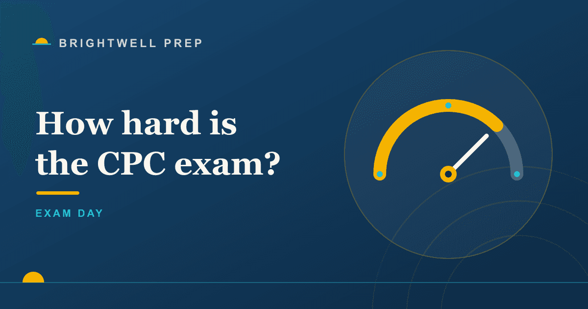 How hard is the CPC exam, really?