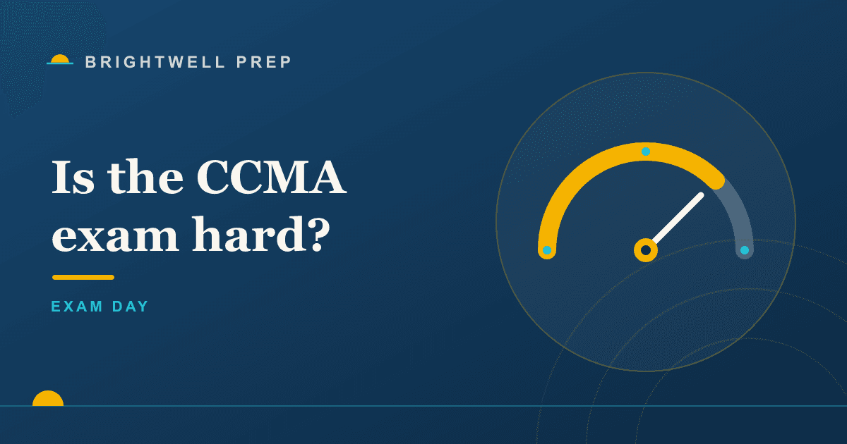 Is the CCMA exam hard? An honest look at what's tough
