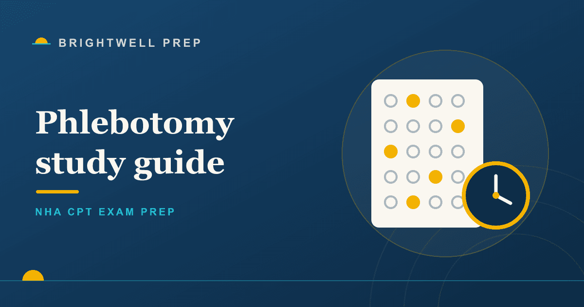 NHA Phlebotomy Study Guide: How to Prep for the CPT Exam